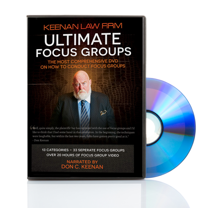 Top Notch! The Keenan Law Firm Ultimate Focus Groups DVD