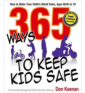 365 Ways to Keep Kids Safe